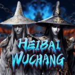 Heibai Wuchang: Penjaga Arwah Pembawa Hoki di Dunia Slot WOW Gaming